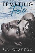 Tempting Fate (Club Temptation #1) by S.A. Clayton