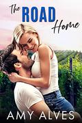 The Road Home (Landry Love #6) by Amy Alves