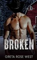 Broken by Greta Rose West