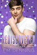 Rediscovered (Do-Over #2) by E.M. Denning