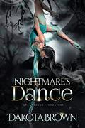 Nightmare's Dance (Dreambound #1) by Dakota Brown