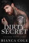 Dirty Secret by Bianca Cole
