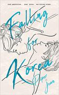 Falling for Korea by Piper Jean