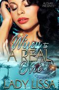 Wifey to a Real One: Stand-alone by Lady Lissa