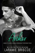 Archer (Laurel Springs Emergency Response Team #7) by Laramie Briscoe