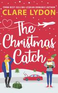 The Christmas Catch by Clare Lydon