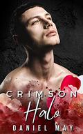 Crimson Halo (Garden of Fiends #1) by Augustus Roth