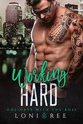 Working Hard by Loni Ree