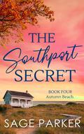 The Southport Secret by Sage Parker