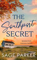 The Southport Secret by Sage Parker