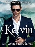 Kelvin by J.P. Sayle, Lisa Oliver