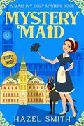 Mystery Maid by Hazel Smith