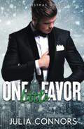 One Little Favor: A Christmas Novella by Julia Connors