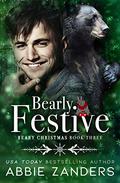 Bearly Festive by Abbie Zanders
