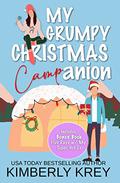 My Grumpy Christmas Camp-anion by Kimberly Krey