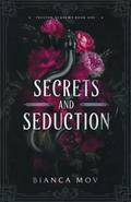 Secrets and Seduction by Bianca Mov