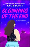 Beginning of the End (End of Story #0.5) by Kylie Scott