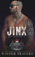 Jinx (Royal Bastards MC: Sacramento, CA #7) by Winter Travers