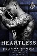 Heartless (Black Thorns #4) by Franca Storm
