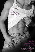 Sex Magick (The Rune Witch #1) by Laura Stamps