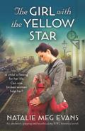 The Girl With the Yellow Star by Natalie Meg Evans