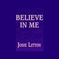 Believe in Me (Viking & Saxon #2) by Josephine Bailey