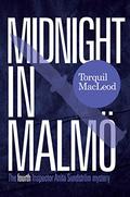 Midnight in Malmö by Torquil MacLeod