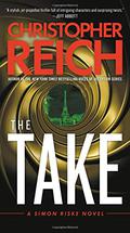 The Take (Simon Riske #1) by Christopher Reich