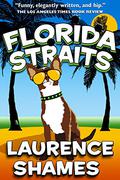 Florida Straits (Key West #1) by Laurence Shames