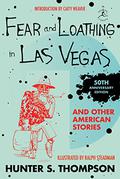 Fear And Loathing In Las Vegas And Other American Stories by Hunter S. Thompson