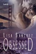 Obsessed by Lisa Sanchez