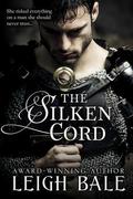 The Silken Cord (Medieval Romance Trilogy #2) by Leigh Bale