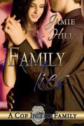 Family Ties (A Cop in the Family #2) by Jamie Hill