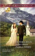 Brides of the West: Josie's Wedding Dress\Last Minute Bride\Her Ideal Husband by Victoria Bylin