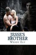 Jesse's Brother by Wendy Ely