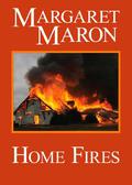 Home Fires by Margaret Maron, C.J. Critt