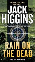 Rain on the Dead (Sean Dillon #21) by Jack Higgins