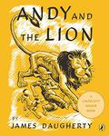 Andy and the Lion by James Daugherty