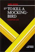 Notes on: To Kill a Mocking Bird by Rosamund Metcalf