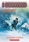 I Survived the Children's Blizzard, 1888 (I Survived #16) by Lauren Tarshis
