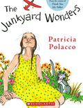 The Junkyard Wonders by Patricia Polacco