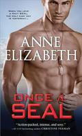 Once a SEAL (West Coast Navy SEALs #2) by Anne Elizabeth