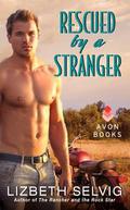 Rescued by a Stranger (Rural Gentlemen #2) by Lizbeth Selvig