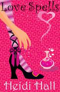 Love Spells (Mystic Oregon #3) by Heidi Hall