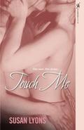 Touch Me (Awesome Foursome #3) by Susan Lyons