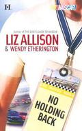 No Holding Back (The Garrisons #1) by Liz Allison