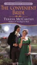 The Convenient Bride (Clearbrook Regency #3) by Teresa McCarthy