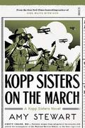 Kopp Sisters on the March (Kopp Sisters #5) by Amy Stewart