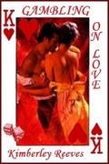 Gambling on Love (Travis Series #1) by Kimberley Reeves