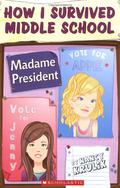 Madame President by Nancy E. Krulik